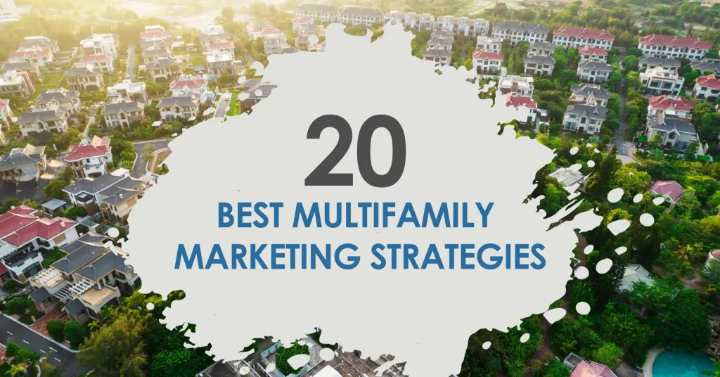 MULTIFAMILY MARKETING STRATEGIES